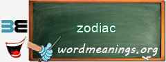 WordMeaning blackboard for zodiac